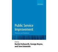 Rachel E. Ashworth George A. Boyne Tom Entwi Public Service Improve (Tascabile)