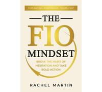 Rachel E Martin The FIO Mindset (Tascabile)