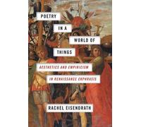 Rachel Eisendrath Poetry in a World of Things (Tascabile)