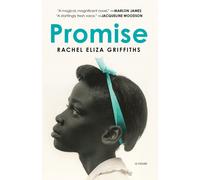 Rachel Eliza Griffiths Promise (Tascabile)