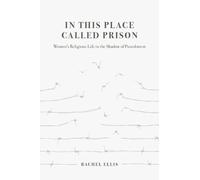 Rachel Ellis In This Place Called Prison (Copertina rigida)