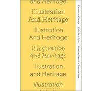 Rachel Emily Taylor Illustration and Heritage (Tascabile)