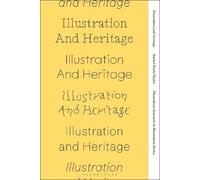 Rachel Emily Taylor Illustration and Heritage (Tascabile)