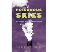 Rachel Emma Rothschild Poisonous Skies (Copertina rigida)