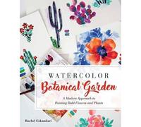 Rachel Eskandari Watercolor Botanical Garden (Tascabile)
