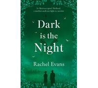 Rachel Evans Dark is the Night (Tascabile) (PRESALE 28/11/2025)