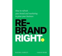 Rachel Fairley Sarah Robb Rebrand Right (Copertina rigida)