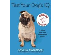 Rachel Federman Test Your Dog's IQ Genius (Copertina rigida)