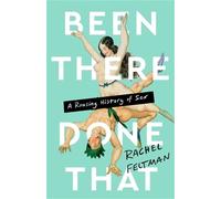 Rachel Feltman Been There, Done That (Copertina rigida)