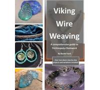 Rachel Ford Viking Wire Weaving (Tascabile)