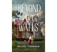 Rachel Fordham Beyond Ivy Walls (Tascabile)