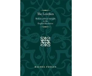 Rachel Foxley Foxley, Rachel The Levellers (Tascabile)