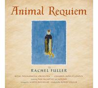 Rachel Fuller Rachel Fuller: Animal Requiem (CD) Album
