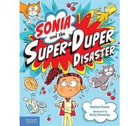 Rachel Funez Sonia and the Super-Duper Disaster (Copertina rigida)