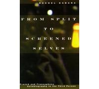 Rachel Gabara From Split to Screened Selves (Copertina rigida)