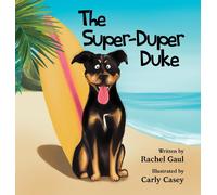 Rachel Gaul The Super-Duper Duke (Copertina rigida)