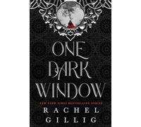 Rachel Gillig One Dark Window (Copertina rigida) Shepherd King