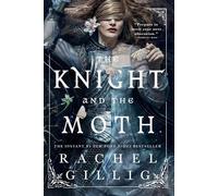 Rachel Gillig The Knight and the Moth (Tascabile) Stonewater Kingdom