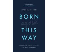 Rachel Gilson Born Again This Way (Tascabile)