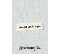 Rachel Goldberg-Polin When We See You Again (Copertina rigida)