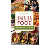 Rachel Grace Omaha Food: Bigger Than Beef
