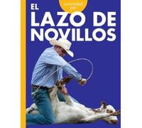 Rachel Grack Curiosidad Por El Lazo de Novillos (Tascabile)