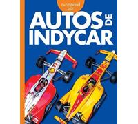 Rachel Grack Curiosidad Por Los Autos Indycar (Tascabile)
