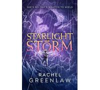 Rachel Greenlaw Starlight and Storm (Copertina rigida)