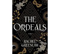 Rachel Greenlaw The Ordeals (Copertina rigida)
