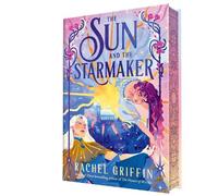 Rachel Griffin The Sun and the Starmaker (Copertina rigida)