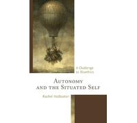 Rachel Haliburton Autonomy and the Situated Self (Tascabile)