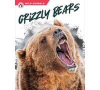 Rachel Hamby Grizzly Bears (Tascabile) Wild Animals