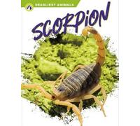 Rachel Hamby Scorpion (Copertina rigida) Deadliest Animals