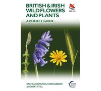 Rachel Hamilton Chris Gibson Robe British and Irish Wild Flowers an (Tascabile)