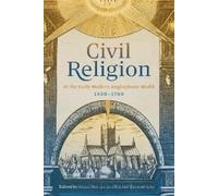 Rachel Hammersl Civil Religion in the Early Modern Anglophone (Copertina rigida)