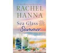 Rachel Hanna Sea Glass Summer (Tascabile) South Carolina Sunsets