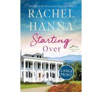 Rachel Hanna Starting Over (Tascabile) Whiskey Ridge