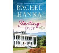 Rachel Hanna Starting Over (Tascabile) Whiskey Ridge
