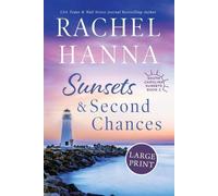 Rachel Hanna Sunsets & Second Chances (Tascabile)