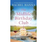 Rachel Hanna The Midlife Birthday Club (Tascabile)