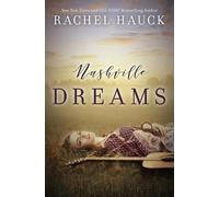 Rachel Hauck Nashville Dreams (Tascabile)