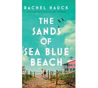 Rachel Hauck Sands of Sea Blue Beach (Copertina rigida)
