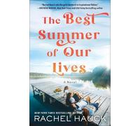 Rachel Hauck The Best Summer of Our Lives (Tascabile)