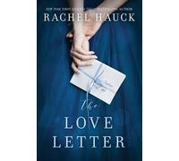 Rachel Hauck The Love Letter (Tascabile)