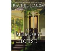 Rachel Hauck The Memory House (Copertina rigida)