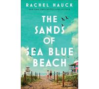 Rachel Hauck The Sands of Sea Blue Beach (Tascabile)