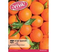 Rachel Hawkes Christopher Lill Viva AQA GCSE Spanish Higher Studen (Tascabile)
