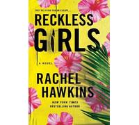 Rachel Hawkins Reckless Girls (Tascabile)