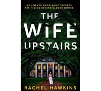 Rachel Hawkins The Wife Upstairs (Tascabile)