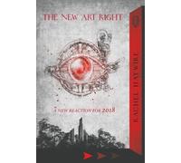Rachel Haywire The New Art Right (Tascabile)